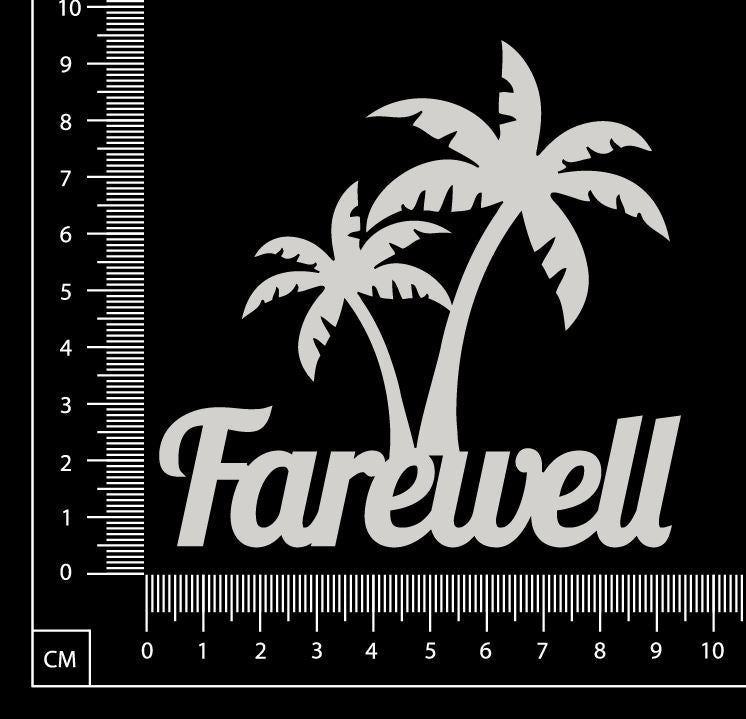 Farewell - A - White Chipboard