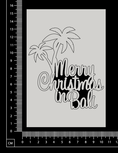 Merry Christmas In Bali - White Chipboard