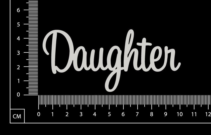 Sapphire Word - Daughter - White Chipboard