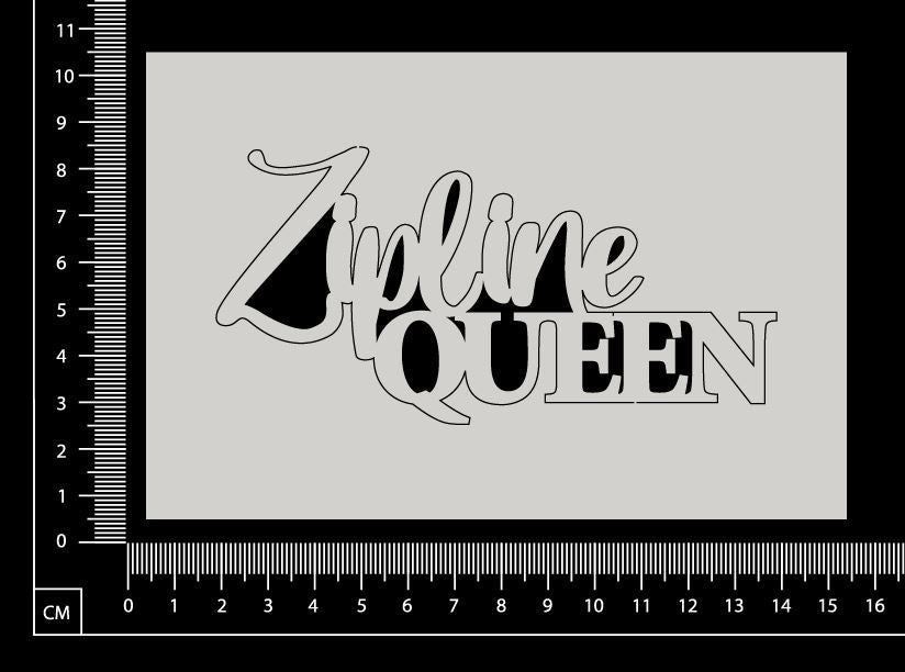 Zipline Queen - A - White Chipboard
