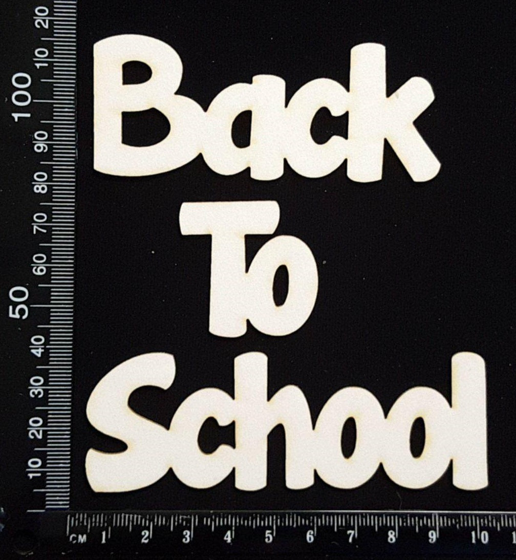 Back To School - B - White Chipboard