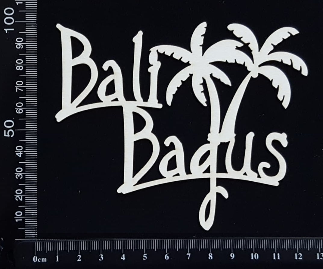 Bali Bagus - White Chipboard