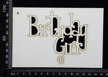 Birthday Girl - A - White Chipboard