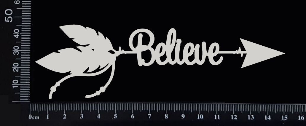 Boho Word Arrow - Believe - White Chipboard