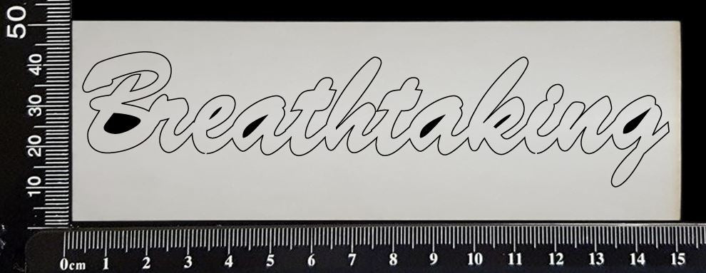 Breathtaking - A - White Chipboard