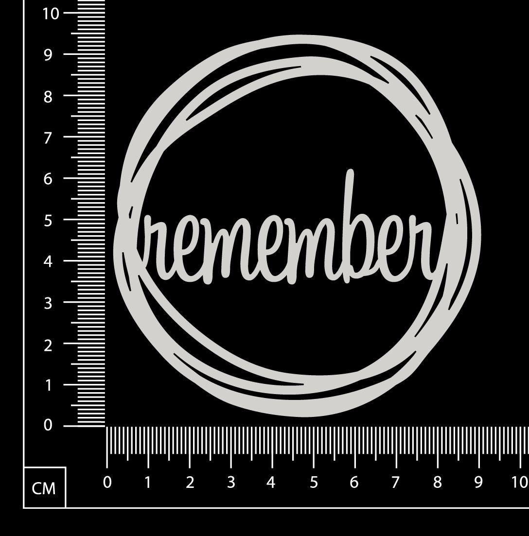 Distressed Word Circle - Remember - White Chipboard