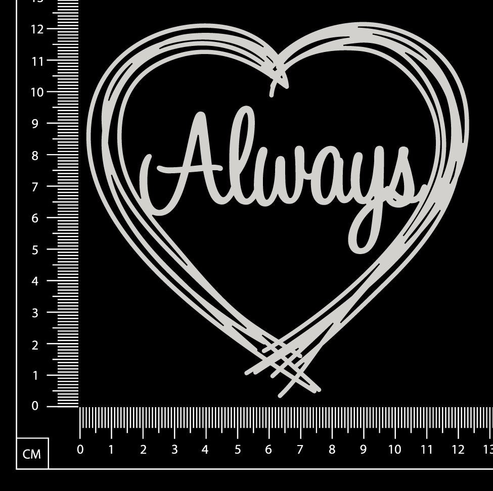 Distressed Word Heart - Always - White Chipboard