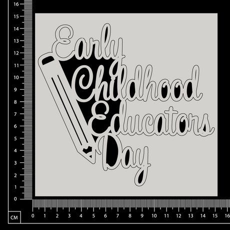 Early Childhood Educators Day - B - White Chipboard