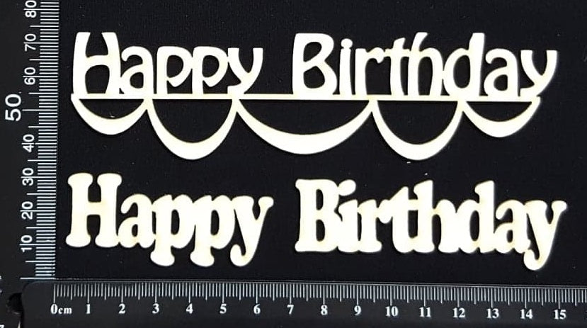 Happy Birthday - E - White Chipboard