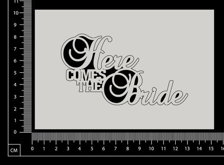 Here Comes the Bride - White Chipboard