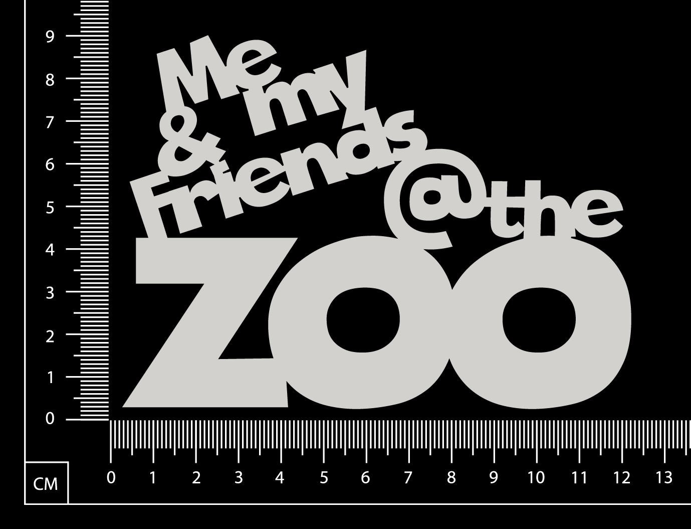 Me & my Friends @ the Zoo - White Chipboard
