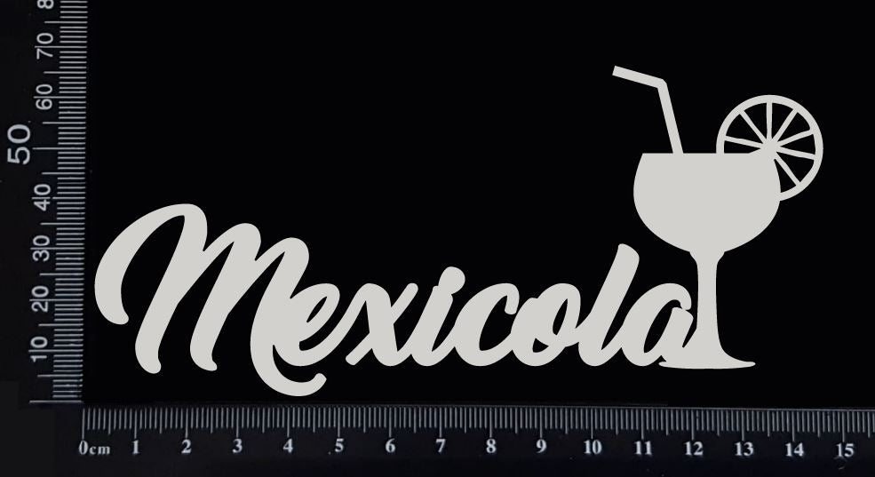 Mexicola - B - White Chipboard