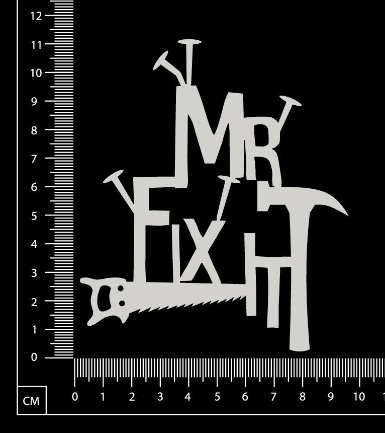 Mr Fix It - Large - White Chipboard