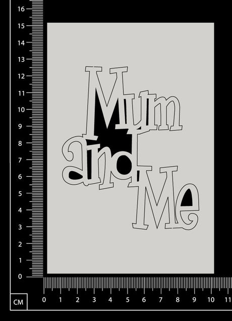 Mum and Me - White Chipboard