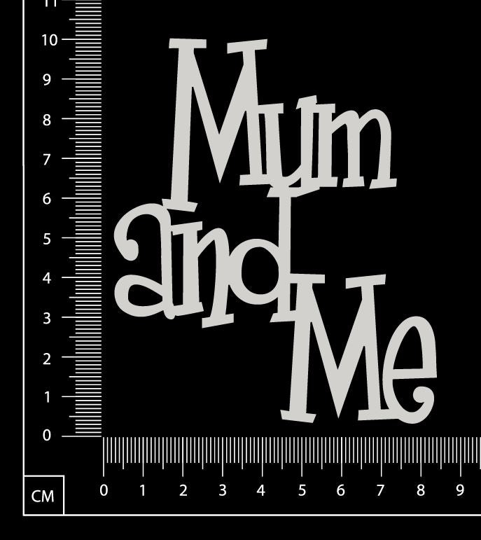 Mum and Me - White Chipboard