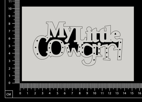My Little Cowgirl - White Chipboard