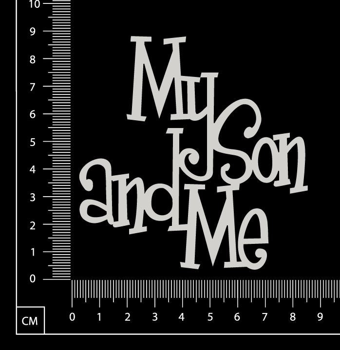 My son and Me - White Chipboard