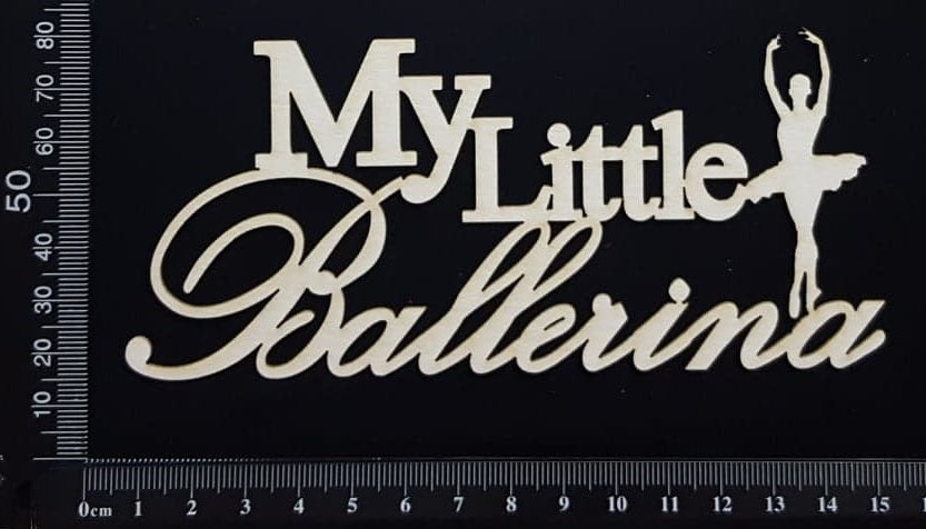 My Little Ballerina - White Chipboard