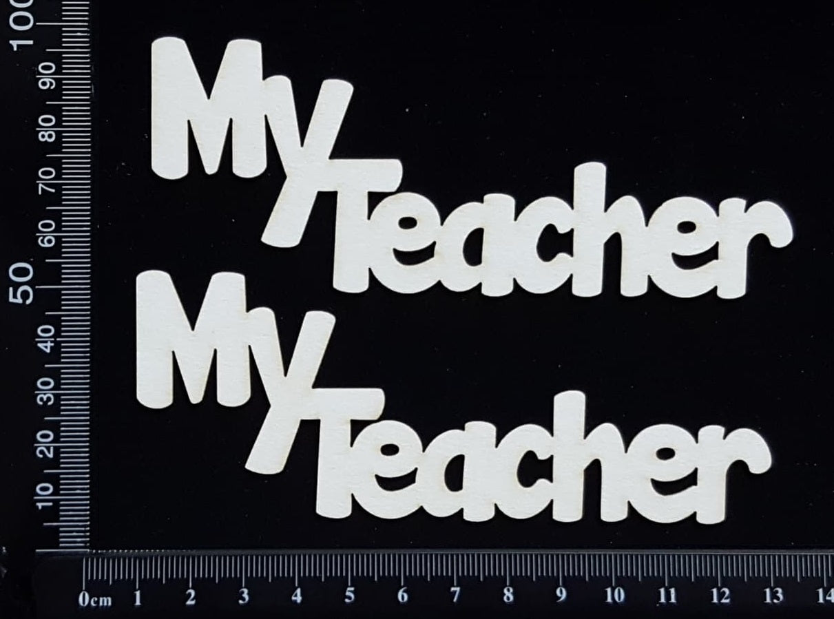 My Teacher - Set of 2 - Small - White Chipboard
