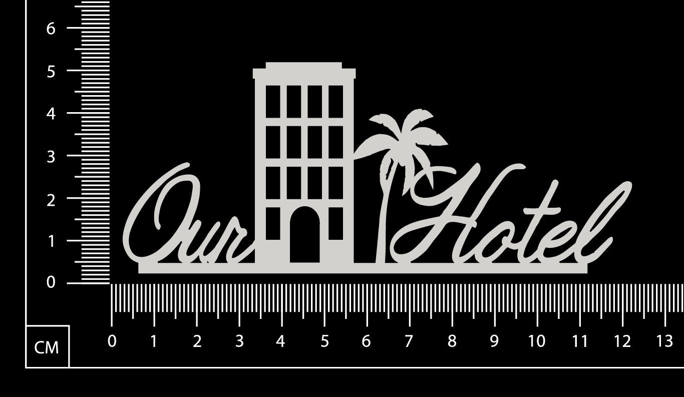 Our Hotel - White Chipboard