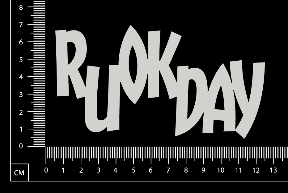 R U OK Day - A - White Chipboard