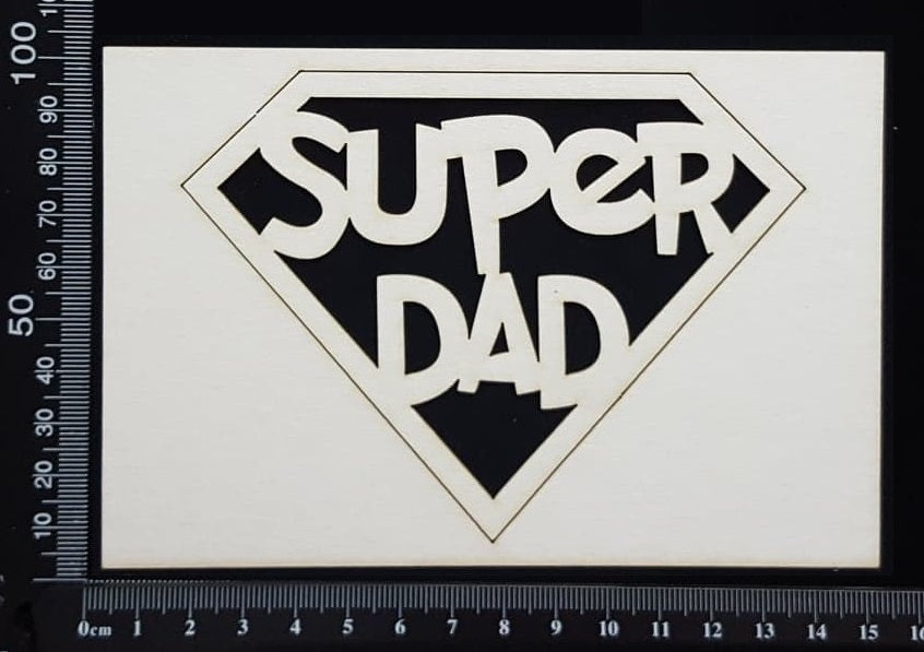 Super Dad - White Chipboard