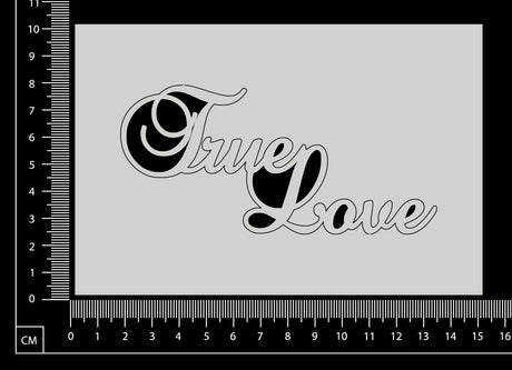 True Love - B - White Chipboard