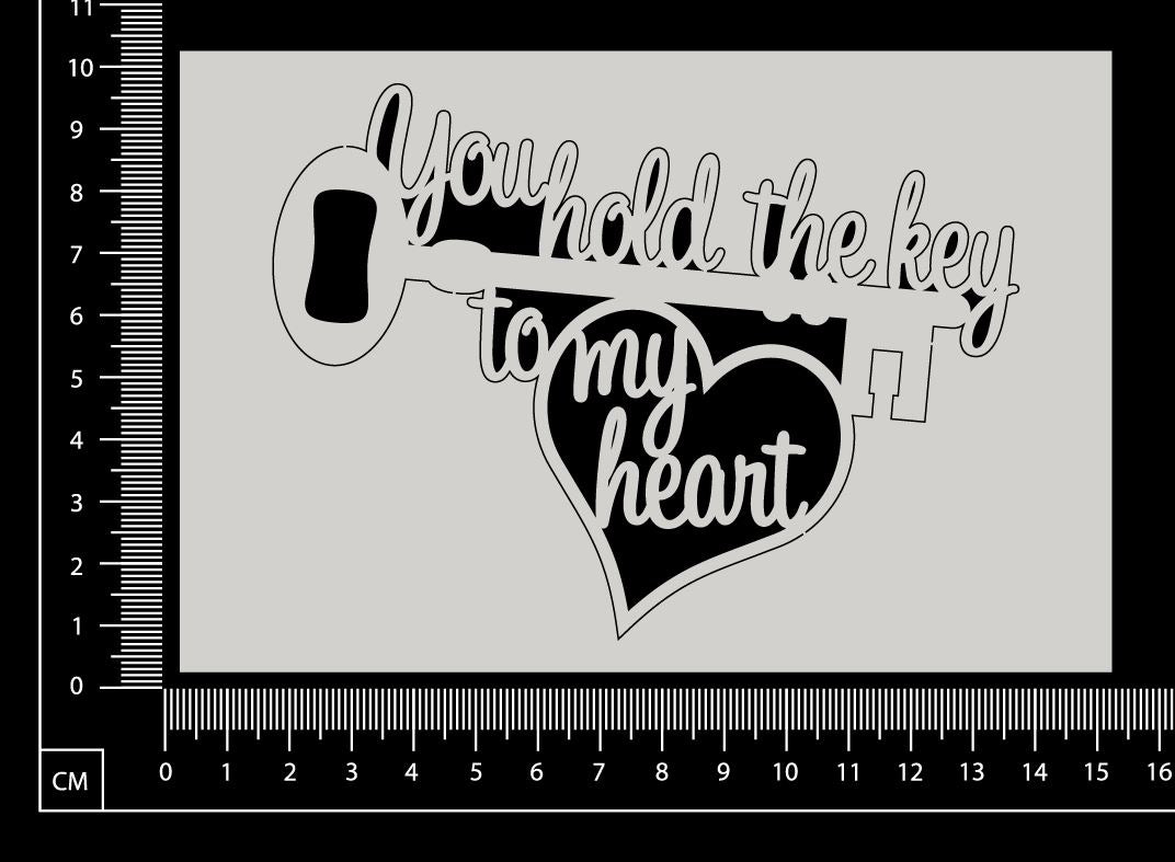 You Hold the Key to my Heart - White Chipboard