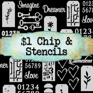 $1 Chip & Stencils