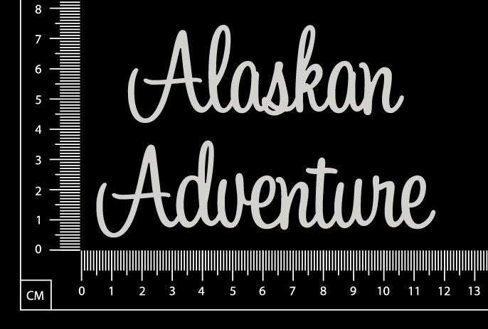 Alaskan Adventure - D - White Chipboard