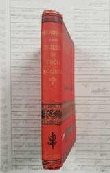 Manners and Rules of Good Society – 1896 – Antique Book - DY