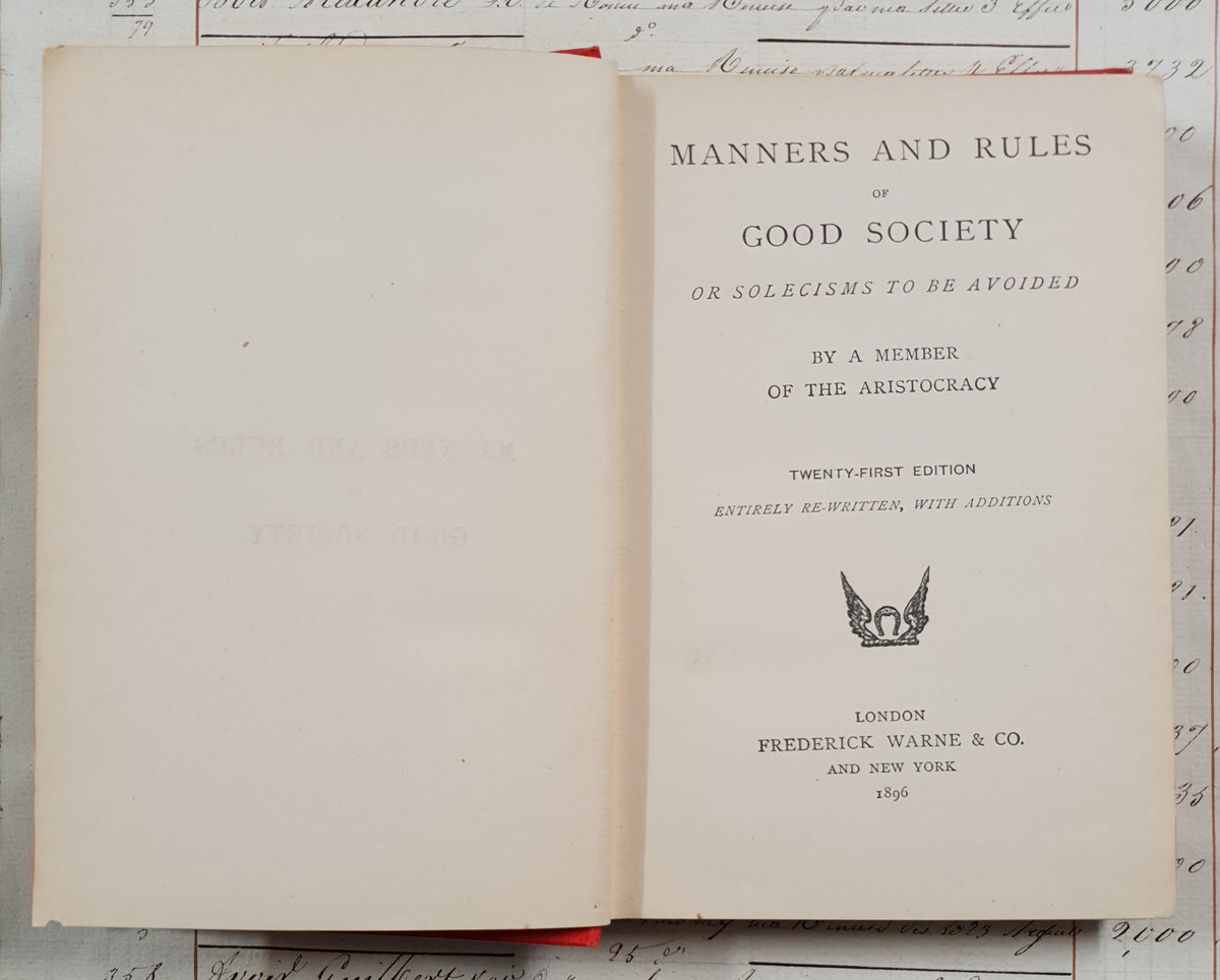 Manners and Rules of Good Society – 1896 – Antique Book - DY
