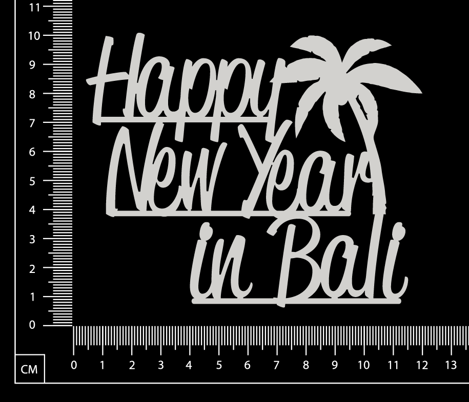 Happy New Year in Bali - A - White Chipboard