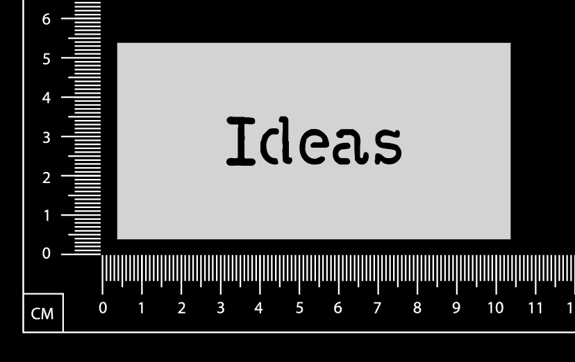 Ideas - Stencil - 50mm x 100mm