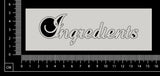 Elegant Word - Ingredients - White Chipboard