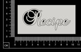 Elegant Word - Recipe - White Chipboard