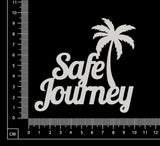 Safe Journey - A - White Chipboard