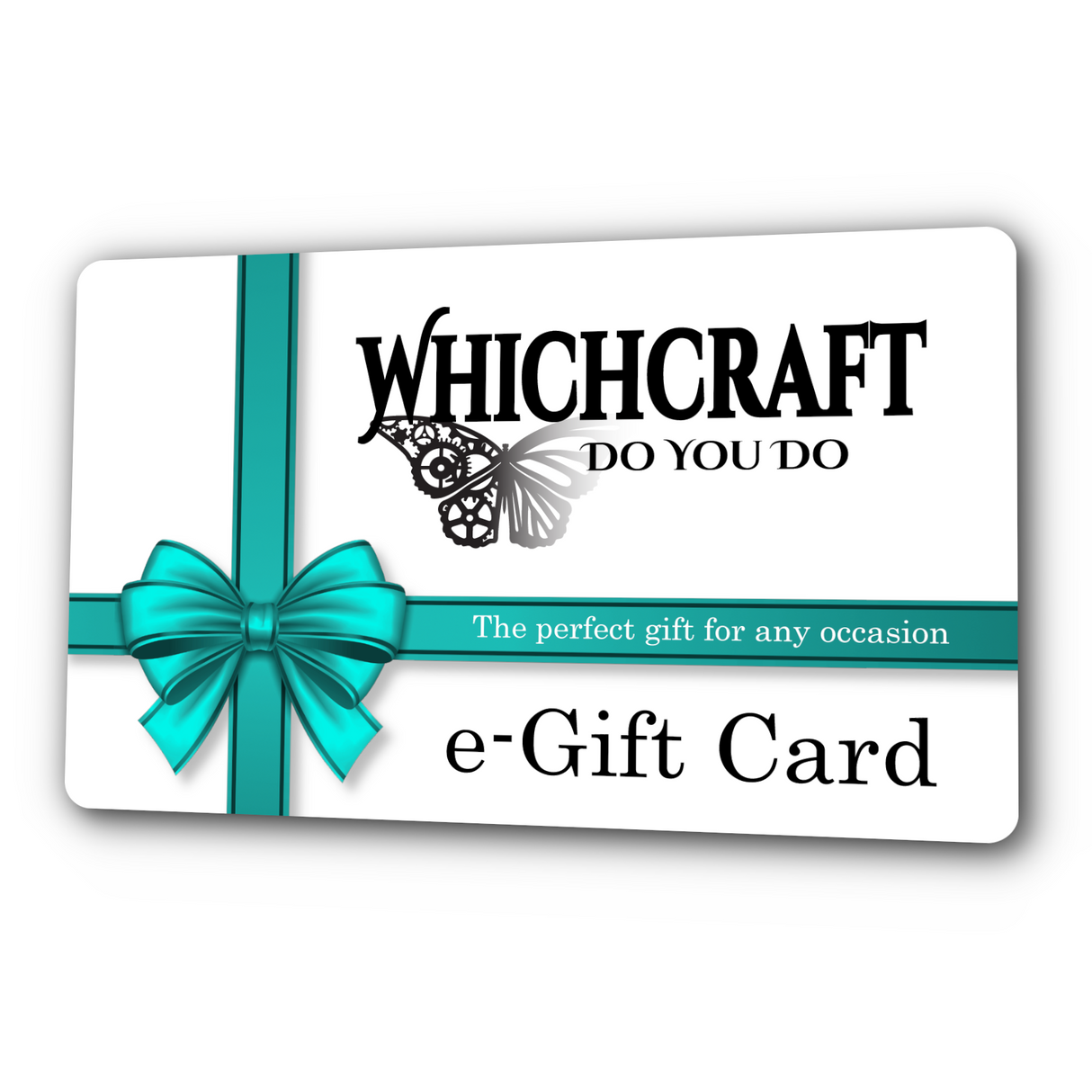 Whichcraft Do You Do - e-Gift Card