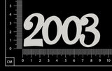 2003 - White Chipboard