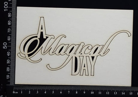 A Magical Day - White Chipboard