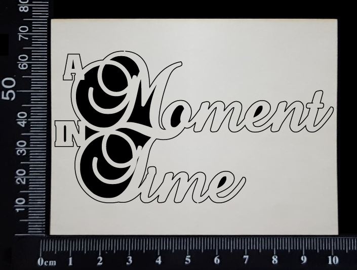 A Moment in Time - Small - White Chipboard