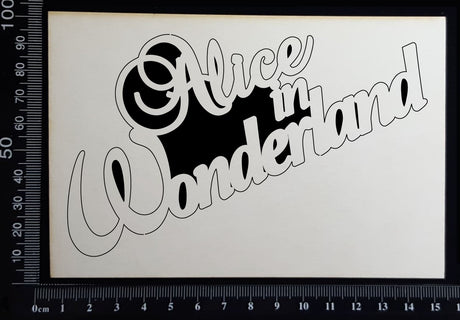 Alice in Wonderland - White Chipboard