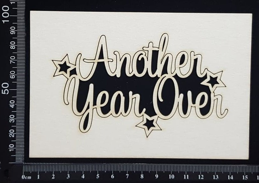 Another Year Over - White Chipboard