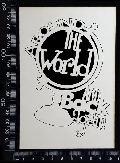 Around the World and Back Again - White Chipboard