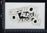 Aussie Aussie Aussie OI OI OI - White Chipboard
