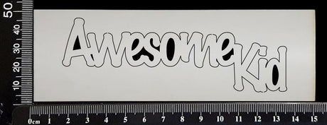 Awesome Kid - White Chipboard