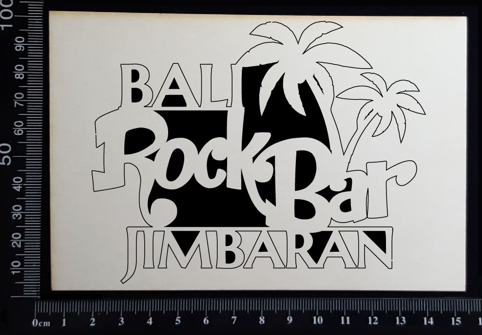 Bali Rock Bar Jimbaran - A - White Chipboard