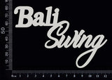 Bali Swing - White Chipboard