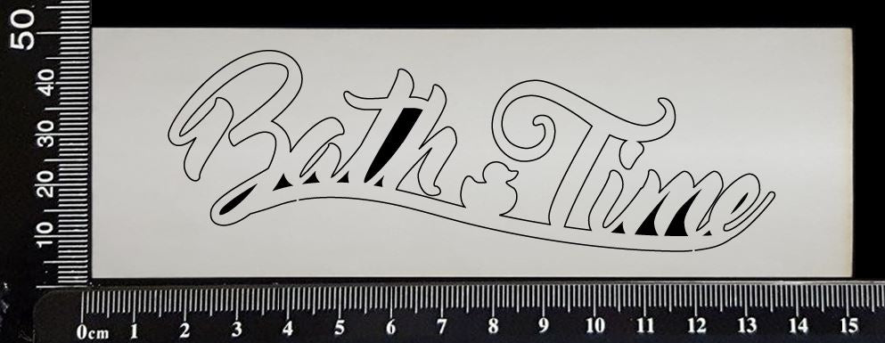 Bath Time - White Chipboard
