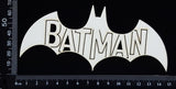 Batman - A - White Chipboard